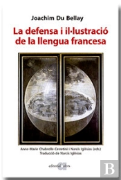 La Defensa I Illustracio De La Llengua Francesa