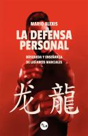 La Defensa Personal Busqueda Y Enseñanza De Las Artes Marci