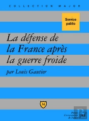 La Défense De La France Après La Guerre Froide