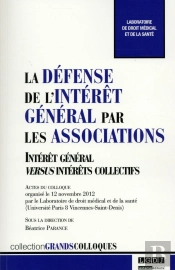 La Défense De L'Intérêt Général Par Les Associations