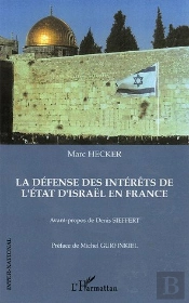 La Defense Des Interets De L'Etat D'Israel En France