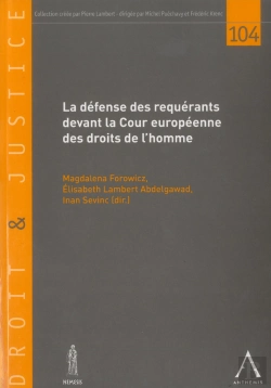 Bertrand.pt - La Défense Des Requérants Devant La Cour Européenne Des Droits De L'Homme