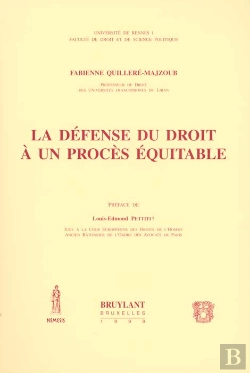 Bertrand.pt - La Defense Du Droit A Un Proces Equitable