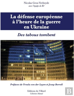 Bertrand.pt - La Défense Européenne À L'Heure De La Guerre En Ukraine. Des Tabous Tombent