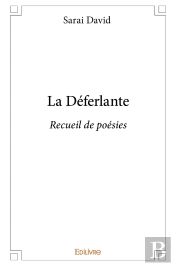 La Déferlante : Recueil De Poésies