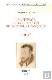 La Deffence, Et Illustration De La Langue Françoyse ; L'Olive