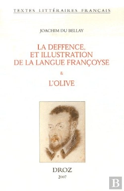 Bertrand.pt - La Deffence, Et Illustration De La Langue Françoyse ; L'Olive