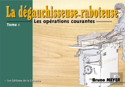 Bertrand.pt - La Dégauchisseuse-Raboteuse
