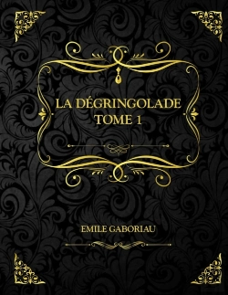 Bertrand.pt - La Degringolade Tome 1