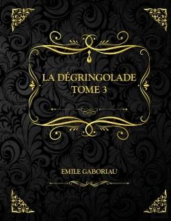 Bertrand.pt - La Degringolade Tome 3