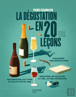 Bertrand.pt - La Dégustation En 20 Leçons