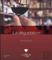 La Dégustation