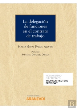Bertrand.pt - La Delegación De Funciones En El Contrato De Trabajo (Papel + E-Book)