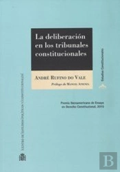 La Deliberación En Los Tribunales Constitucionales