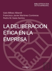 La Deliberación Ética En La Empresa