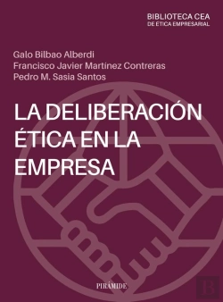 Bertrand.pt - La Deliberación Ética En La Empresa