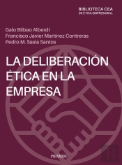La Deliberacion Etica En La Empresa
