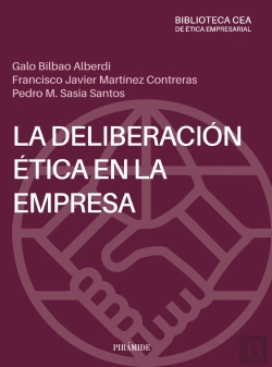 Bertrand.pt - La Deliberacion Etica En La Empresa