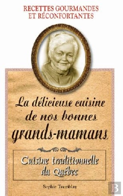Bertrand.pt - La Délicieuse Cuisine De Nos Bonnes Grands-Mamans