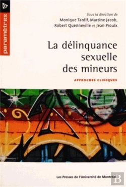 Bertrand.pt - La Delinquance Sexuelle Des Mineurs : Approches Cliniques