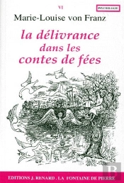 La Délivrance Dans Les Contes De Fées