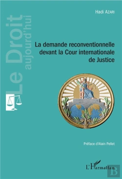 Bertrand.pt - La Demande Reconventionnelle Devant La Cour Internationale De Justice