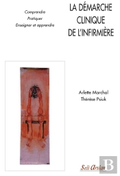 La Démarche Clinique De L'Infirmière (2e Édition)