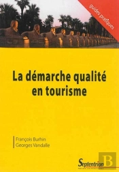 La Démarche Qualité En Tourisme