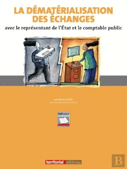 Bertrand.pt - La Dématerialisation Des Échanges Avec Le Représentant De L'État Et Le Comptable Public