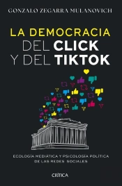 La Democracia Del Click Y Del Tiktok