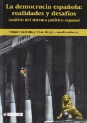 La Democracia Española: Realidades Y Desafíos