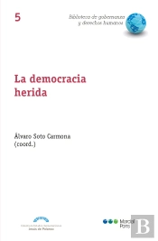 La Democracia Herida