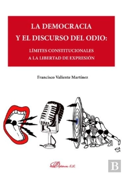 Bertrand.pt - La Democracia Y El Discurso Del Odio
