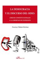 La Democracia Y El Discurso Del Odio