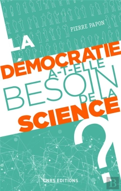 Bertrand.pt - La Démocratie A-T-Elle Besoin De La Science ?