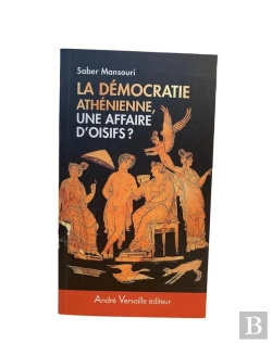 Bertrand.pt - La Démocratie Athénienne, Une Affaire D'Oisifs ?