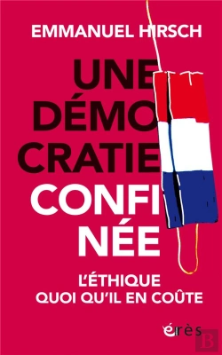 Bertrand.pt - La Démocratie Confinée ; L'Éthique Quoiqu'Il En Coûte