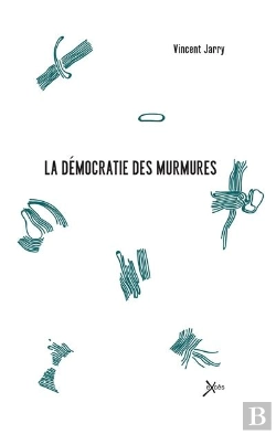 Bertrand.pt - La Démocratie Des Murmures
