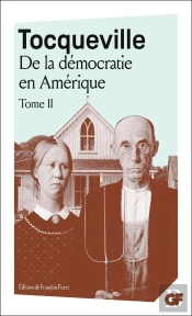 La Démocratie En Amérique Tome 2