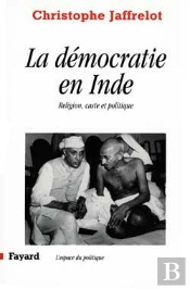 La Démocratie En Inde : Religion, Caste Et Politique