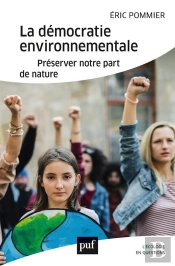 La Démocratie Environnementale : Préserver Notre Part De Nature