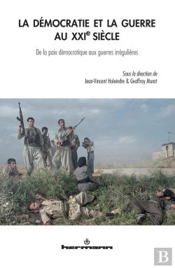 Bertrand.pt - La Democratie Et La Guerre Au Xxie Siecle