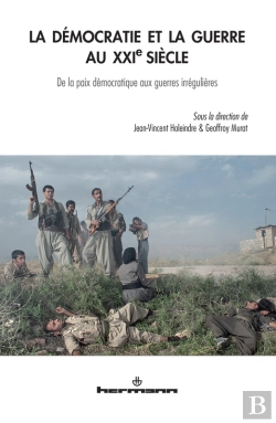 Bertrand.pt - La Démocratie Et La Guerre Au Xxie Siècle