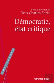 La Démocratie, État Critique
