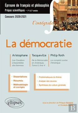 Bertrand.pt - La Démocratie ; Prépas Scientifiques 1ère Et 2ème Années ; Épreuve De Français Et Philosophie (Édition 2020/2021)