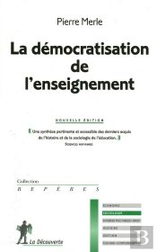La Démocratisation De L'Enseignement