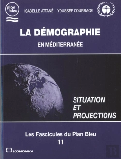 Bertrand.pt - La Demographie En Mediterranee ; Situation Et Projections