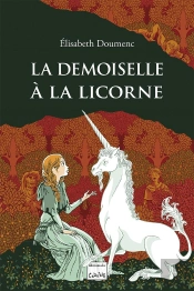 La Demoiselle À La Licorne