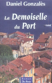La Demoiselle Du Port