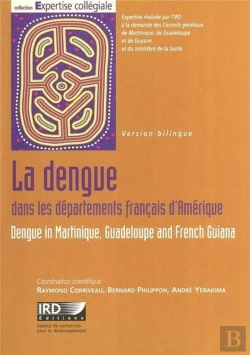 Bertrand.pt - La Dengue Dans Les Departements Francais D'Amerique